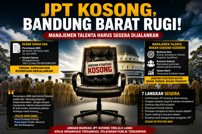 JPT Kosong, Holid Nurjamil Desak Pemkab Bandung Barat Segera Jalankan Manajemen Talenta